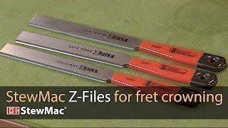 StewMac Z-Files for fret crowning