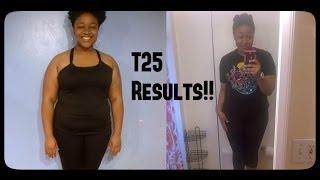 T25 Results & Fitness Updates!