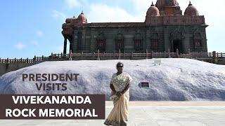 President Droupadi Murmu visits Vivekananda Rock Memorial in Kanniyakumari