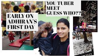 Canada Vlog | Adhiran's 1st day of Early On | A Day In My Life | You Tuber Meet, Guess who??