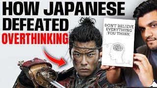 How Ancient Japanese Solved Overthinking (GENIUS STRATEGY) ज्यादा सोचना बंद करो By SeeKen