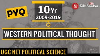Previous Year Questions (2009-2019) | Western Political Thought | UGC NET Political Science