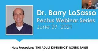 Webinar 7 - Nuss Procedure “The Adult Experience” Round Table