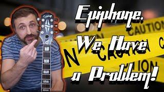 Epiphone Les Paul Prophecy Quality Control Issues