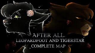 After All COMPLETE Leopardfoot and Tigerstar MAP