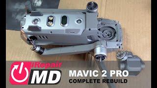 Mavic 2 pro Completed Rebuild