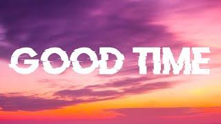 Owl City & Carly Rae Jepsen - Good Time (Lyrics)