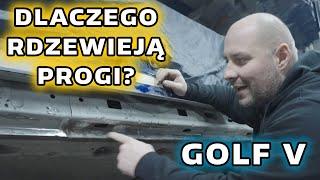 Golf V – Dlaczego rdzewieją progi?