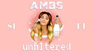 AMBS UNFILTERED Podcast by Amber Greaves - Episode 1