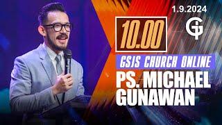 Ibadah Online GSJS 3 - Ps. Michael Gunawan - Pk.10.00 (1 Sept 2024)