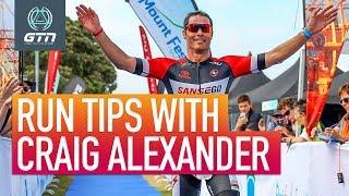 Run Tips With Ironman World Champion Craig Alexander | Professional Run Tips