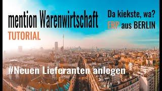 mention Warenwirtschaft - Neue Lieferanten anlegen