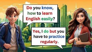 English Conversation Practice for Beginners To Improve English Speaking Skills | Learn English