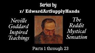 “Series” (Parts 1-23) by EdwardArtSupplyHands