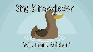 Alle meine Entchen - Kinderlieder zum Mitsingen | Sing Kinderlieder