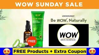 WOW SUNDAY SALE : FREE Products + Coupon code : Wow offers today