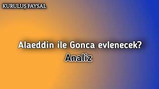 Alaeddin ile Gonca evlenecek | Kuruluş Faysal