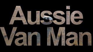Aussie Van Man Channel Trailer