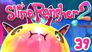 SLIME RANCHER 2 ~ FLUTTER GORDO!! : 39