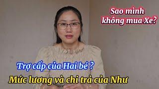 239/Mức Thu Nhập và Chi Ra Của Ba Mẹ Con Như/Lý Do Mình Không Muốn Mua Xe