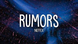 NEFFEX - Rumors (Lyrics)