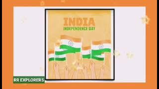 15 August independences day 2021 by RR explorers