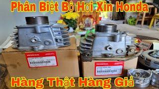 Nhận biết bộ hơi hãng Honda Và bộ Hơi Nhái Honda