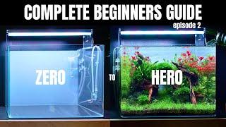 EP:2 Complete Aquascaping Beginners Guide - Preparing the setup