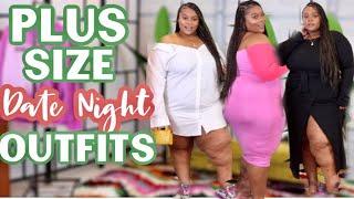 PLUS SIZE EASY DATE NIGHT OUTFITS FOR EVERY OCCASION(Even for FaceTime dates )