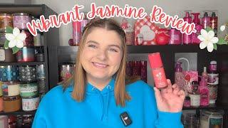 Vibrant Jasmine Scent Lab Bath and Body Works Review!