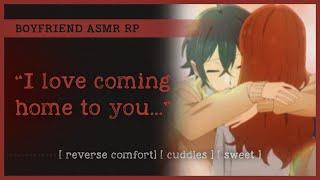 Cuddling your stressed boyfriend (ASMR RP M4A) ️‍🩹 [reverse comfort] [cuddles] [sweet]