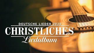 Christliche Lieder Deutsch