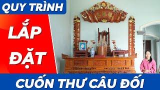 Quy Trình Lắp Cuốn Thư Câu Đối Gỗ | Xưởng Gỗ Phú Xuyên