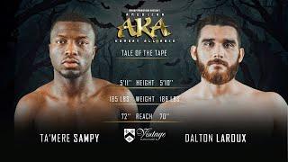 AKA 32 Bout 3 Dalton Laroux vs Ta'mere Sampy