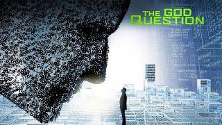 The God Question (2014) | Full Movie | Keith Langsdale | Jim Lobley | Cate Damon