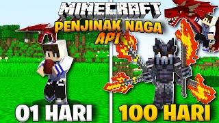 100 Hari Minecraft Tapi Aku Jadi PENJINAK NAGA API