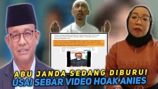 LAGI HEBOH! KEMBALI BIKIN ULAH, ABU JANDA SEBARKAN VIDEO HOAKS ANIES BASWEDAN TENTANG ACT