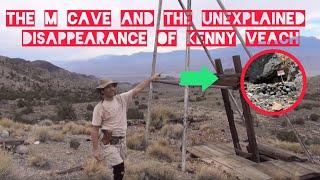 The M Cave and the Unexplained Disappearance of Kenny Veach