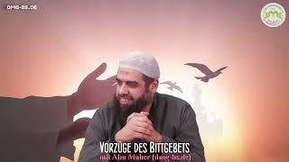 Abu Maher - VORZÜGE DES BITTGEBETS