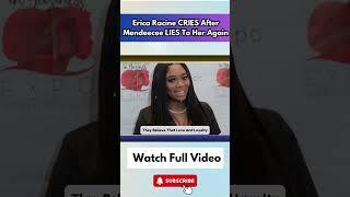 Erica Racine CRIES After Mendeecee LIES To Her Again | Their Secret Affair  part 9