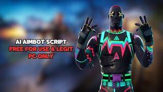 Fortnite AI Aimbot  Script \ LEGIT TOOL FOR PC (AIMASSIST) \ FREE