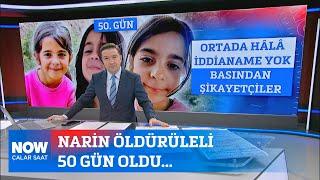 Narin öldürüleli 50 gün oldu... 9 Ekim 2024 İlker Karagöz ile Çalar Saat