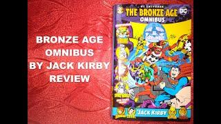 DC Universe Bronze Age DC Omnibus by Jack Kirby Review