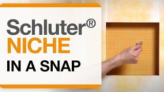 Schluter® Niche in a Snap!