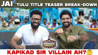 "Jai" Tulu Title Teaser Breakdown with @roopeshshettyofficial 