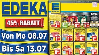 EDEKA Prospekt / Angebote und Aktionen / Gültig von 08.07.2024