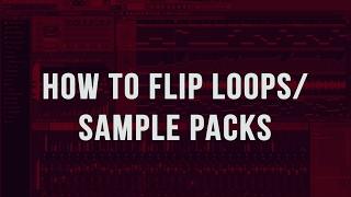 [FL STUDIO TUTORIAL] How to flip loops/sample packs (RicandThadeus)