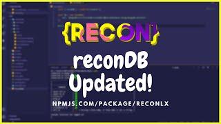 reconDB (v1.3 and above) updated tutorial | reconlx packages tutorial