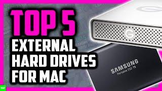 Best External Hard Drive For Mac in 2020 (Top 5 Picks)