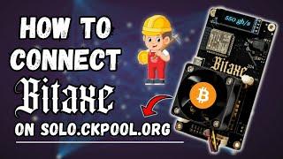 How To Connect Bitaxe Miner on Solo.CkPool.org | Beginner's Guide